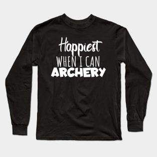 Happyiest when i can archery Long Sleeve T-Shirt